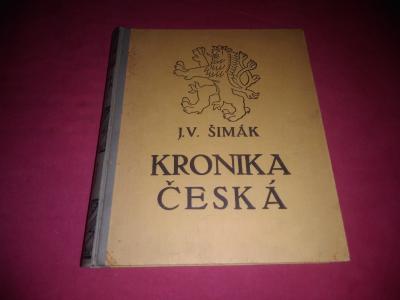 kniha Kronika česká, J. V. Šimák (I. doba stará)