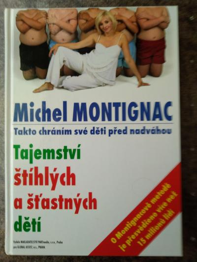 Tajemství štíhlých a šťastných dětí