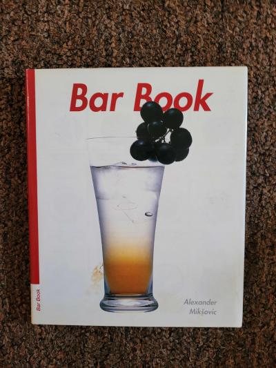 Bar Book - kniha o koktejlech