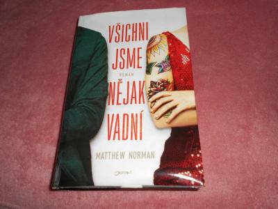 Všichni jsme nějak vadní