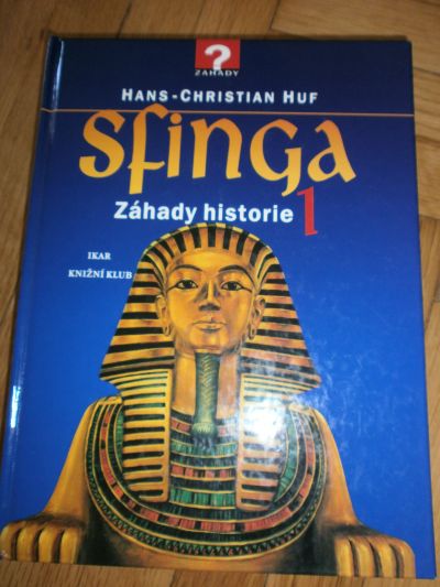 Kniha Sfinga - Záhady historie