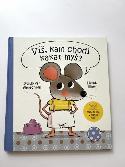 Dětská knížka Víš, kam chodí kakat myš?