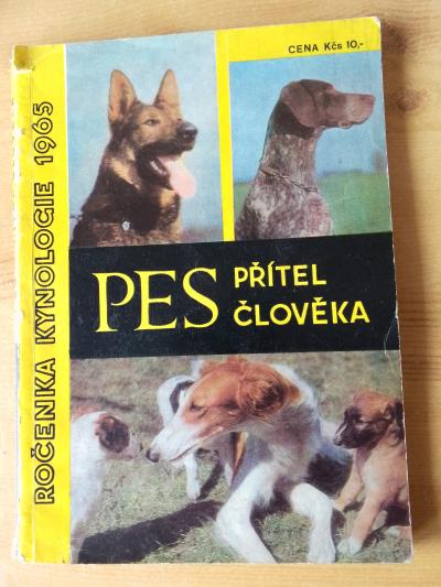 PES PŘÉTEL ČLOVĚKA ROČENKA 1965