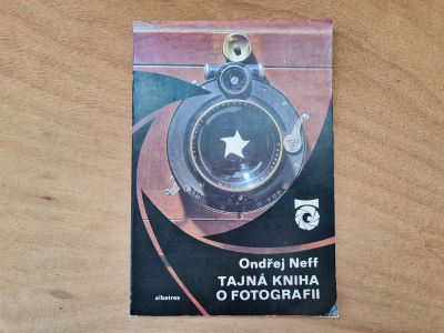 Ondřej Neff - Tajná kniha o fotografii