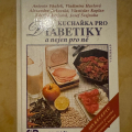 Kniha – kuchařka pro diabetiky a nejen pro ně