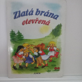 Dětská knížka Zlatá brána otevřená