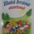 Dětská knížka Zlatá brána otevřená