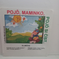 Dětská knížka Pojď maminko ....
