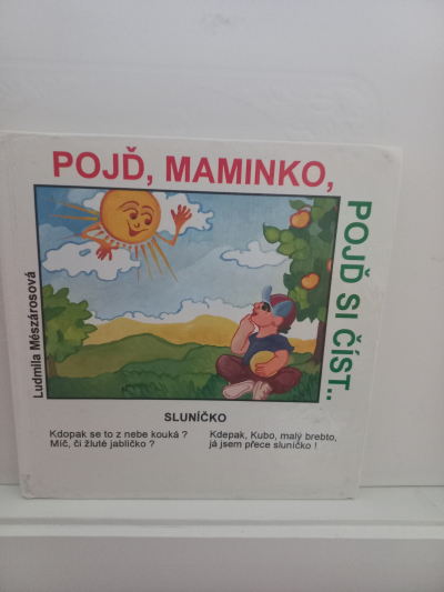 Dětská knížka Pojď maminko ....