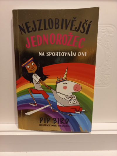 Knížka Nejzlobivější jednorožec ....