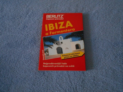 Ibiza a Formentera Berlitz kapesní průvodce Španělsko.