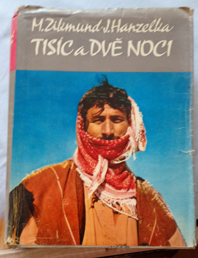 kniha Tisíc a dvě noci, Zikmund + Hanzelka