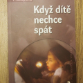 kniha Když dítě nechce spíát