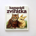 Kniha Jiří Žáček "Kamarádi zvířátka"