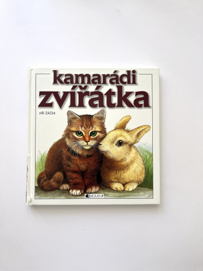 Kniha Jiří Žáček "Kamarádi zvířátka"
