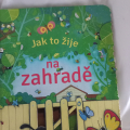 Dětská knížka Jak to žije na zahradě