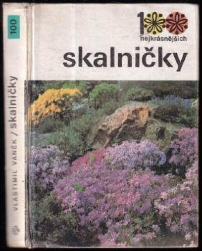 Kniha SKALNIČKY - 100 nejkrásnějších skalniček.