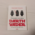 Kniha: Chovejte se jako Darth Vader (G. Fossois)