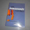 Jak porozumět cizí řeči..