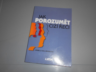 Jak porozumět cizí řeči..