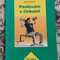 kniha Posilování s činkami nová, nepoužitá