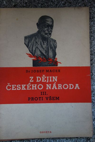Dr. Josef Macek: Z dějin českého národa