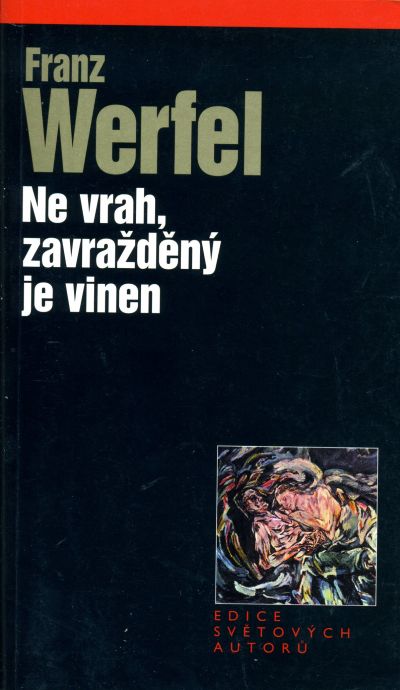 Kniha Ne vrah, zavražděný je vinen (Franz Werfel)