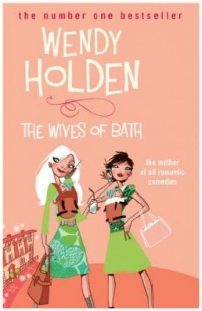 The wives of bath - Wendy Holden