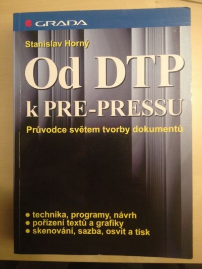 Kniha - Od DTP k PRE-PRESSU